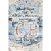 Ghost Signs of Madison, Wisconsin: Second Edition