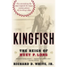 Kingfish: The Reign of Huey P. Long