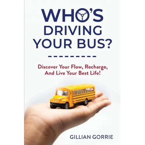 Who's Driving Your Bus?