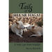 Tails of Sha'ar Hagai: A Wild Life With Wildlife