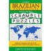 Learn Brazilian Portuguese with Word Scramble Puzzles Volume 1: Learn Brazilian Portuguese Language Vocabulary with 110 Challenging Bilingual Word Scr