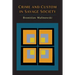 Crime and Custom in Savage Society