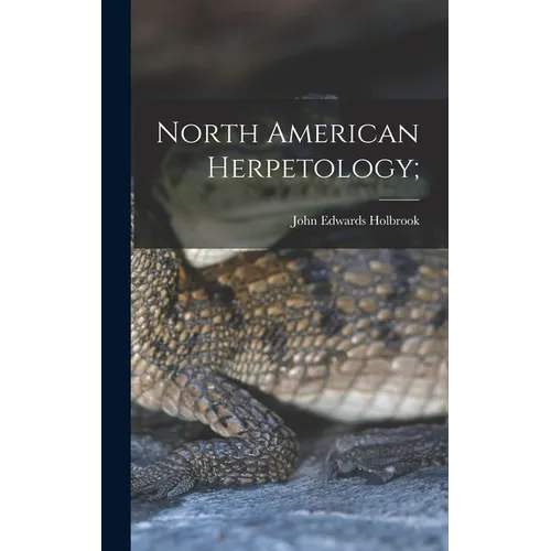 North American Herpetology;