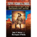 Fifty Years On The Trail: The True Story of John Y. Nelson, Frontiersman, Scout, and Guide