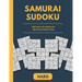 Samurai Sudoku: 500 Sudokus Overlapping into 100 Samurai Sudoku Puzzles