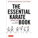 The Essential Karate Book: For White Belts, Black Belts and All Levels in Between [Online Companion Video Included]