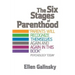 The Six Stages of Parenthood