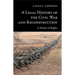 A Legal History of the Civil War and Reconstruction