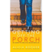Getting Off the Porch