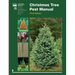 Christmas Tree Pest Manual (Third Edition)