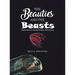 The Beauties and The Beasts