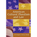 American Cultural Pluralism and Law