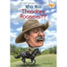 Who Was Theodore Roosevelt?