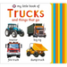 My Little Book of Trucks and Things That Go