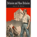 Delusion and Mass Delusion