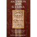 Ascension and Ecclesia: On the Significance of the Doctrine of the Ascension for Ecclesiology and Christian Cosmology