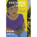 Sustaining Spirit: Self-Care for Social Justice - Second Edition