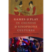 Games and Play in Chinese and Sinophone Cultures