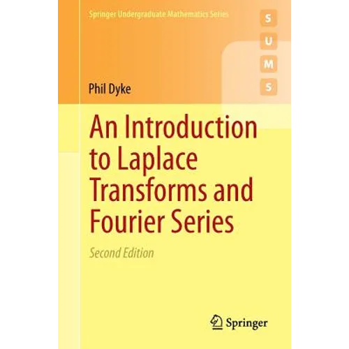 An Introduction to Laplace Transforms and Fourier Series