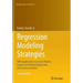 Regression Modeling Strategies: With Applications to Linear Models, Logistic and Ordinal Regression, and Survival Analysis