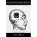 God Is Unconscious: Psychoanalysis and Theology