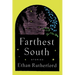 Farthest South & Other Stories