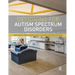 Designing for Autism Spectrum Disorders