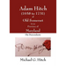 Adam Hitch of Old Somerset in ye Province of Maryland