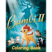Bambi 2 Coloring Book: Coloring Book for Kids and Adults with Fun, Easy, and Relaxing Coloring Pages