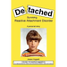 Detached: Surviving Reactive Attachment Disorder