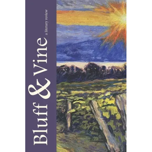 Bluff and Vine: Issue Four