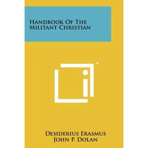 Handbook Of The Militant Christian