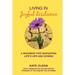 Living in Joyful Resilience: A Roadmap for Navigating Life's Ups and Downs