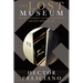 The Lost Museum: The Nazi Conspiracy to Steal the World's Greatest Works of Art