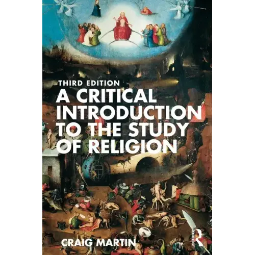 A Critical Introduction to the Study of Religion
