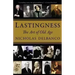 Lastingness: The Art of Old Age
