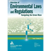 Overview of Environmental Laws and Regulations: Navigating the Green Maze