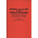 Russia and the NIS in the World Economy: East-West Investment, Financing and Trade