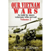 Our Vietnam Wars, Volume 2: as told by more veterans who served