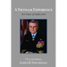 A Vietnam Experience: Ten Years of Reflection