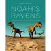 Noah's Ravens: Interpreting the Makers of Tridactyl Dinosaur Footprints