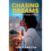 Chasing Dreams: An Entrepreneur's Guide to Finance