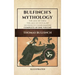 Bulfinch's Mythology (Illustrated): The Age of Fable-The Age of Chivalry-Legends of Charlemagne complete in one volume