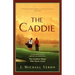 The Caddie