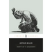 Death of a Salesman: Certain Private Conversations in Two Acts and a Requiem