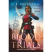 The Blood Trials