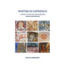 Painting in Cappadocia: A Guide to the Sites and Byzantine Church Decoration