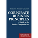 Corporate Business Principles: A Guide to the Jamaica Companies Act