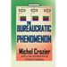 The Bureaucratic Phenomenon