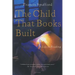The Child That Books Built: A Life in Reading